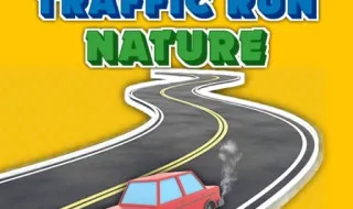 Traffic Run Nature